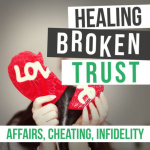 healing broken trust